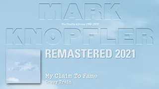 Mark Knopfler - My Claim To Fame (The Studio Albums 1996-2007)