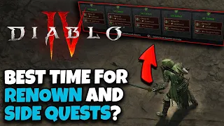 [DIABLO 4] When To Do Side Quests? - Tips For Optimizing Renown Completion And What To Prioritize