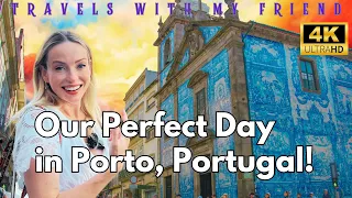 Our Perfect Day in PORTO, Portugal!