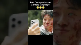 Lee Do-hyun learns zombie language #shorts