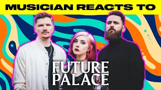 Musician Reacts To | Future Palace - "A World In Tears"