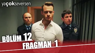 Ya Çok Seversen 12. Bölüm Fragmanı | FİNAL