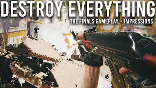 The Finals Gameplay and Impressions... ( Insane Destruction )