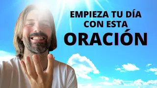 Empieza Tu Día Con Esta Oración! ᴴᴰ