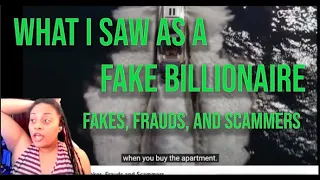 What I Saw as a Fake Billionaire  - Fakes, Frauds and Scammers VICE