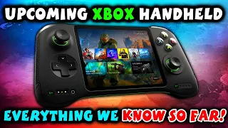 Xbox Handheld Explored - Release Date, Price, Specs, Supported Games, OS and Everything We Know