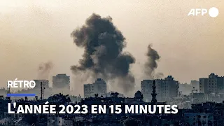 L'année 2023 en 15 minutes