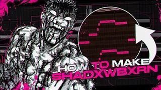 HOW TO MAKE PHONK LIKE @SHADXWBXRN  @KXNVRA @moondeity4229 | FL STUDIO 20