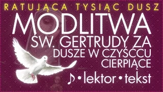 Modlitwa św Gertrudy | lektor | ♪♪♪