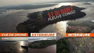 MYSTÉRIEUSE ILE DU DIABLE FLEUVE CONGO Intérieur et Extérieur Vue De Drone + Interview by JANISTYLE