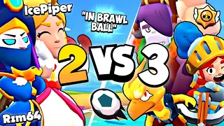 2vs3 in Brawl Ball (ft. IcePiper)