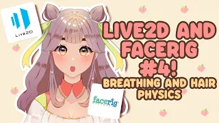 (OLD TUTORIAL)【Live2D Cubism 4.0 and Facerig】Breathing and Hair Physics