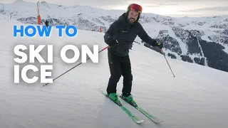 HOW TO SKI ON ICE | 4 tips to tackle icy ski slopes