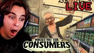 THESE CUSTOMERS ARE PSYCHO | Night Of The Consumers [NEW UPDATE[