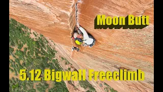 moon butt: a bigwall climbing short    ( Moonlight buttress 5.12+  Zion National Park Climbing )