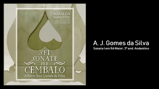 A. J. Gomes da Silva - Sonata I em Ré Maior - 2º and. Andantino