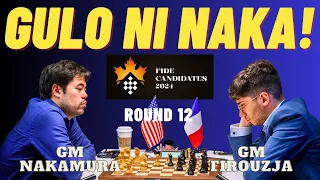 SOBRANG EXCITING ITO! TINDI NA TALAGA! Nakamura vs Firouzja! Candidates 2024 Round 12