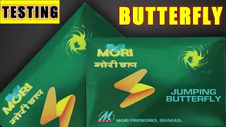 JUMPING BUTTERFLY NEW CRACKER TESTING | MORI FIREWORKS TESTING | NEW CRACKERS TESTING