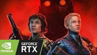 Wolfenstein: Youngblood - RTX Gameplay