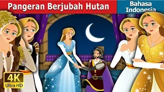 Pangeran Berjubah Hutan | The Forest Cloaked Princess Story in Indonesian @IndonesianFairyTales