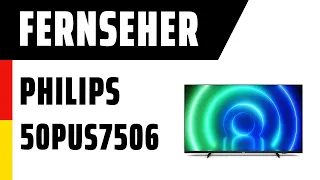 Fernseher Philips 50PUS7506/12 (PUS7506) | Test | Deutsch