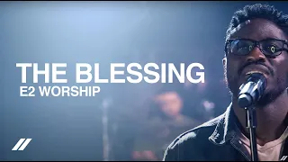 The Blessing | E2 Worship (Cover)