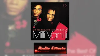 Girl You Know It's True - Milli Vanilli (Radio Edit)