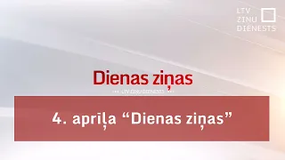 4. aprīļa "Dienas ziņas"