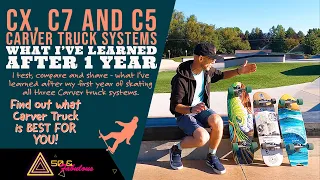 Carver CX, C7 and C5 truck systems - Carver Truck Comparison Video. What surf truck is best for you?