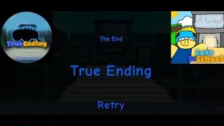 Late To School - True Ending | Roblox (⚠READ DESC⚠)