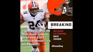 Nick Chubb signs Contract extension with Cleveland Browns #KwasiEsq