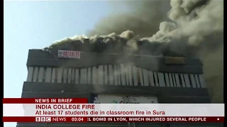 17 die is classroom fire in Sura (India) - BBC News -  25th May 2019