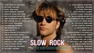 Best Slow Rock Songs 70s 80s 90s 🔥 Slow Rock Ballads 80s 90s 🔥Bon Jovi,Scorpions,Steelheart,Bon