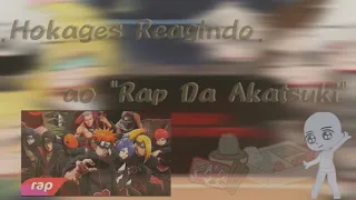 🍥🍡.Passado Hokages Reagindo Ao "Rap Da Akatsuki".🍡🍥