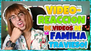Travieso Gaming - Fafo Reacciona A Videos De La Familia Travieso!