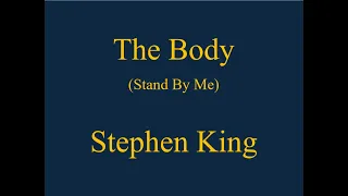 The Body (Stand By Me) by Stephen King - Full Audiobook