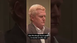 Alex Murdaugh found guilty in double murder of wife, son