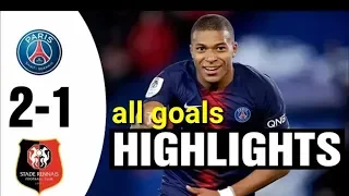 PSG vs rennes 2 1 All Goals & Highlights greatest remontada HD