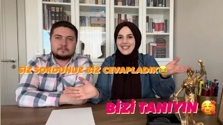 BİZİ TANIYIN / NASIL TANIŞTIK / NE İŞ YAPIYORUZ / SORU CEVAP