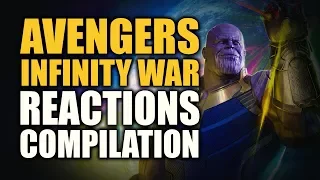 Avengers: Infinity War Reactions Compilation