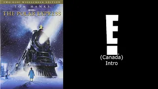 The Polar Express - E! Intro (Canada)