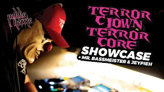 TerrorClown TerrorCore Showcase - Pokke Herrie 2023