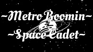 Space Cadet - Metro Boomin (Slowed-Reverb-Bass Boosted)