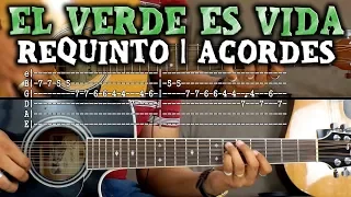 Tutorial | El verde es vida | T3r Elemento | Requinto | Acordes | TABS