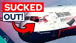 Captain SUCKED OUT mid-flight! | British Airways Flight 5390