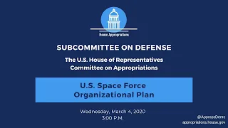 U.S. Space Force Organizational Plan (EventID=110624)