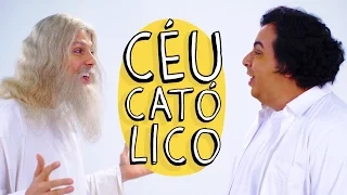 CÉU CATÓLICO