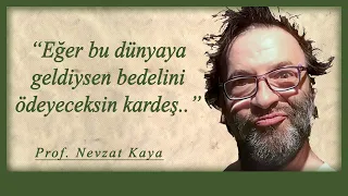 Prof. Nevzat Kaya: Tragedyanın ana sorunsalı: ÖLÜM..