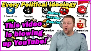 Every Political Ideology Explained in 8 Minutes | The Paint Explainer | History Teacher Reacts