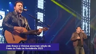 João Bosco e Vinicius encerram edição da Festa do Peão de Hortolândia 2023